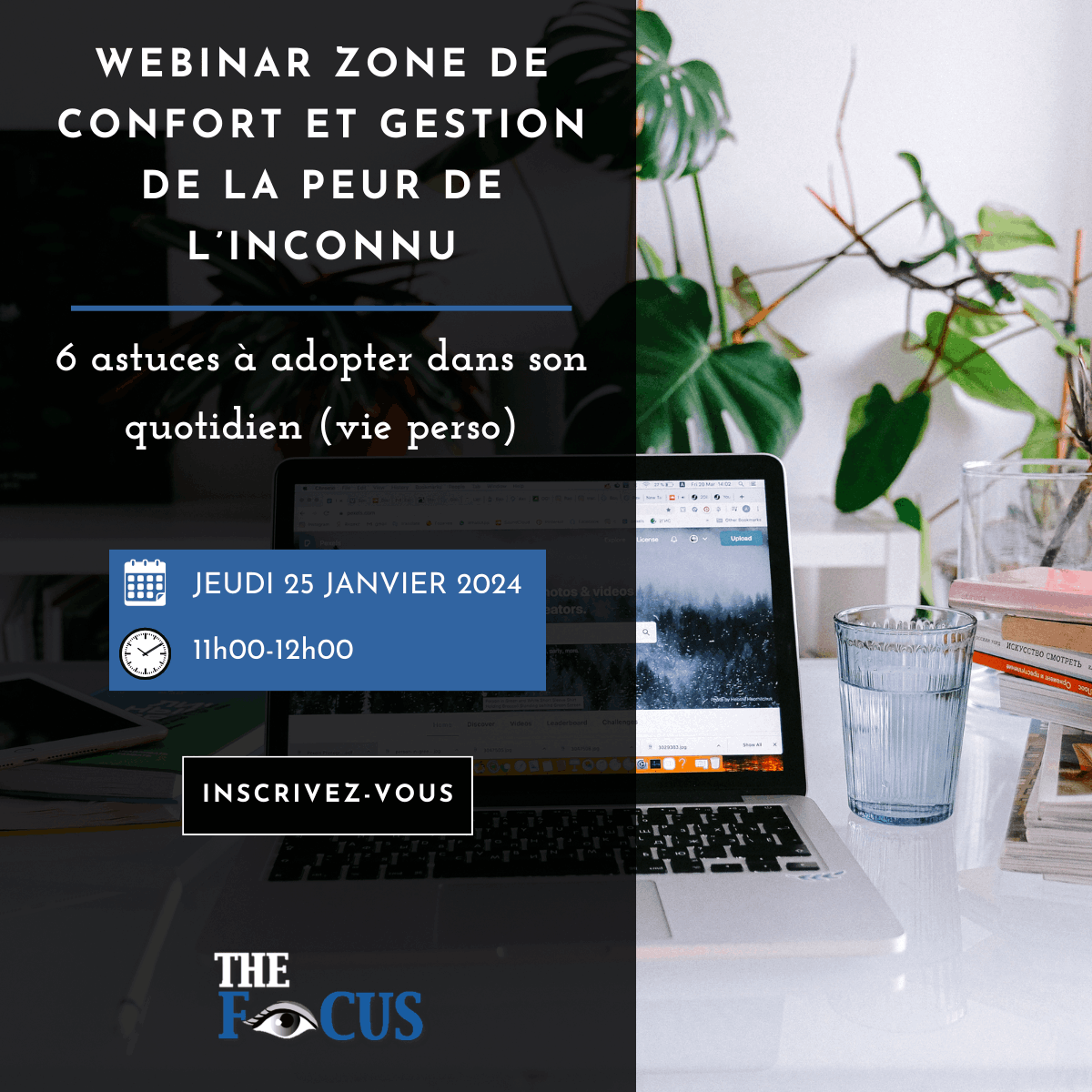 The Focus - Zone de confort 